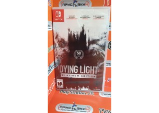 Dying Light: Platinum Edition [Nintendo Switch, русские субтитры]																					