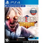 Arizona Sunshine (только для PS VR) [PS4, русская версия].